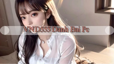 vnd555  danh bai pc